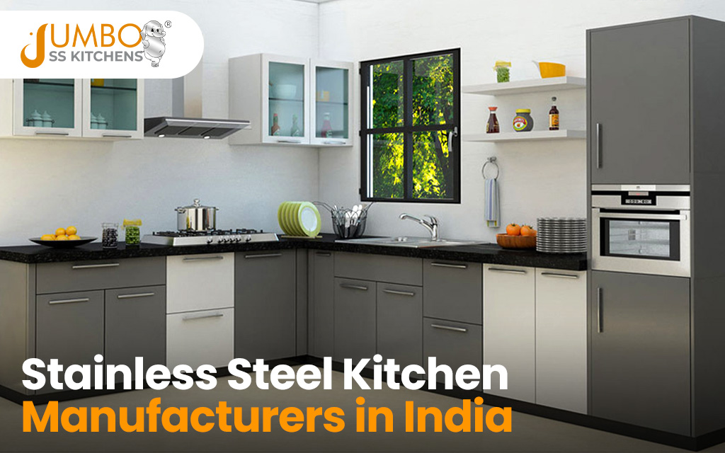 Stainless Steel Kitchen Manufacturers in India